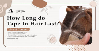 How Long Do Tape in Hair Extension Last?
