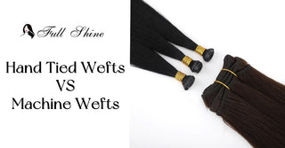 The Differences Between Hand Tied Wefts and Machine-tied Wefts