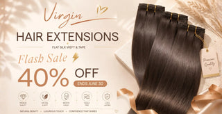 Full Shine virgin hair flat silk weft extensions soft smooth seamless and lightweight for natural volume and easy styling