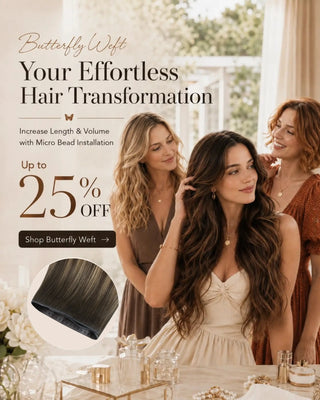 Full Shine butterfly weft hair extensions add natural volume length and seamless movement