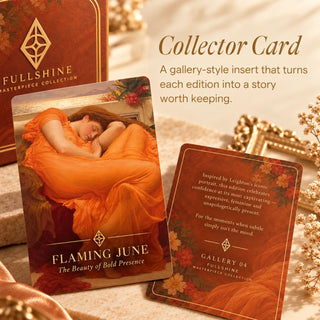 A Full Shine story card inspired by Flaming June, featuring an art-inspired message and warm elegant decorative details.