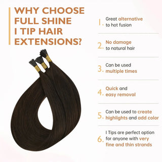 Full Shine Human Hair I Tip Extensions in Dark Brown #2 help create fuller-looking hair with natural movement and healthy thick ends.