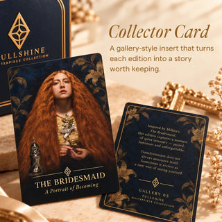 A Full Shine story card inspired by The Bridesmaid, featuring an art-inspired message and elegant decorative details.